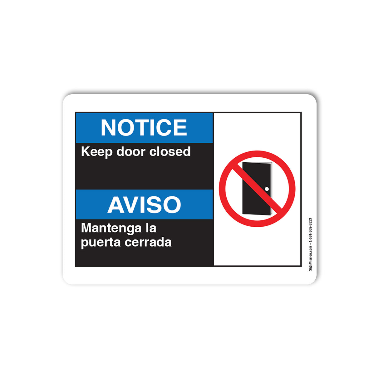 Notice Keep Door Closed (Bilingual Spanish)