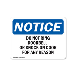 Do Not Ring Doorbell Or Knock On Door For