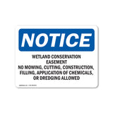 Wetland Conservation Easement No Mowing