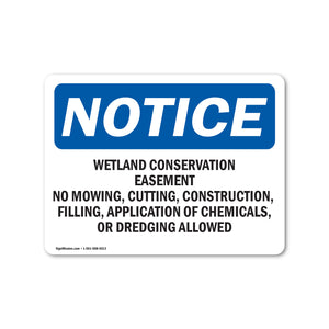 Wetland Conservation Easement No Mowing