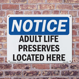 Adult Life Preservers Located Here