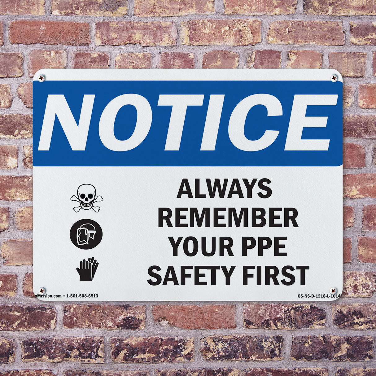Always Remember Your PPE Safety First