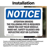 Attention Drivers The Following PPE Is Required