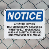Attention Drivers The Following PPE Is Required