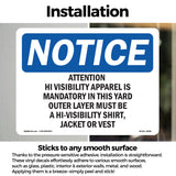 Attention Hi-Visibility Apparel Is Mandatory