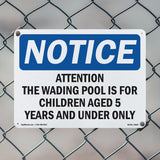 Attention The Wading Pool Is For Children