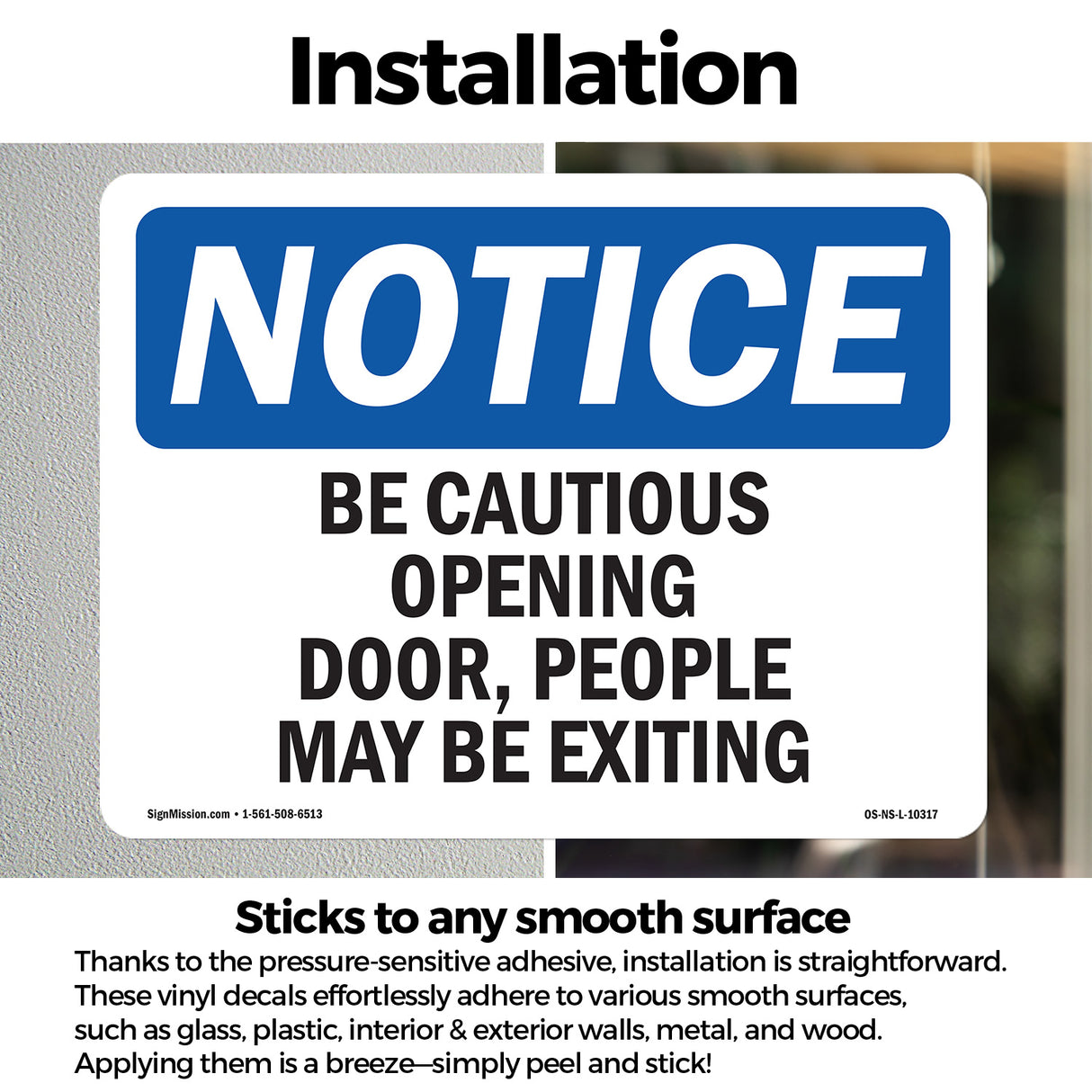 Be Cautious Opening Door, People May Be Exiting