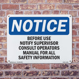 Before Use Notify Supervisor Consult Operators