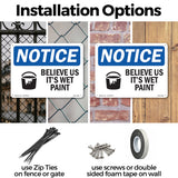 Believe Us It's Wet Paint