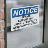Beware Extreme Heat Drink Lots Of Water
