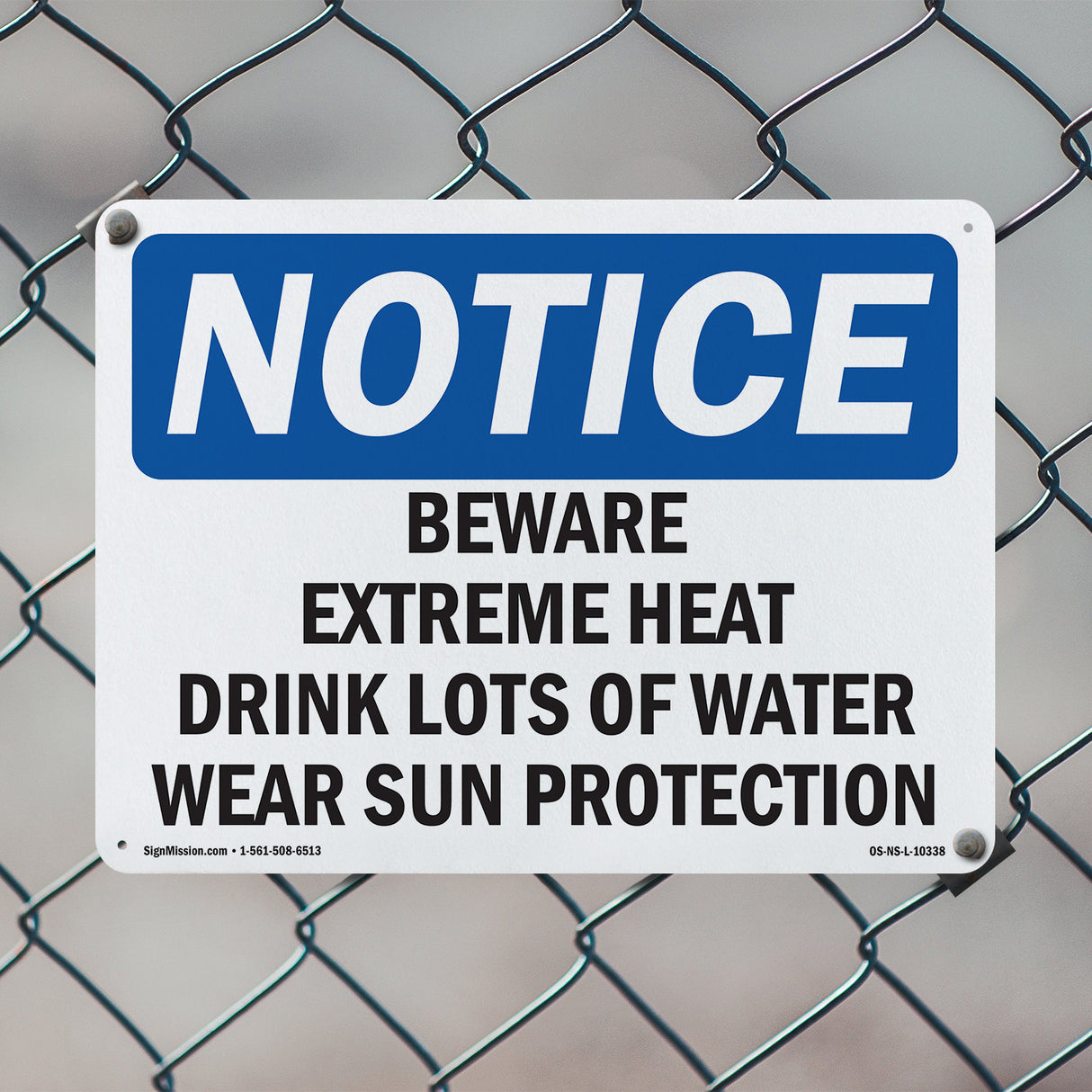 Beware Extreme Heat Drink Lots Of Water