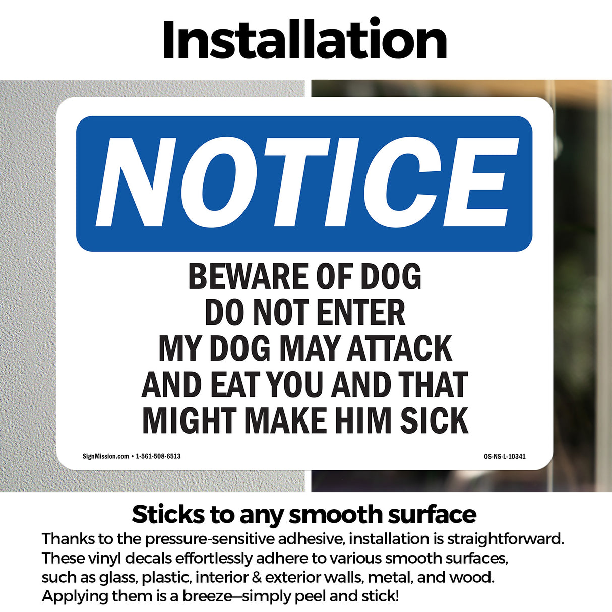 Beware Of Dog Do Not Enter My Dog May Attack