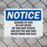 Beware Of Dog Do Not Enter My Dog May Attack