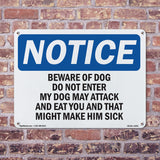 Beware Of Dog Do Not Enter My Dog May Attack