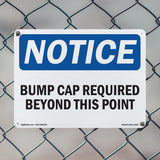 Bump Caps Required Beyond This Point