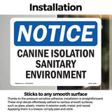 Canine Isolation Sanitary Environment