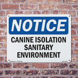 Canine Isolation Sanitary Environment