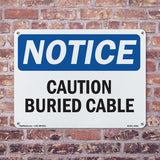 Caution Buried Cable Sign