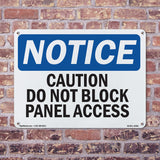 Caution Do Not Block Panel Access