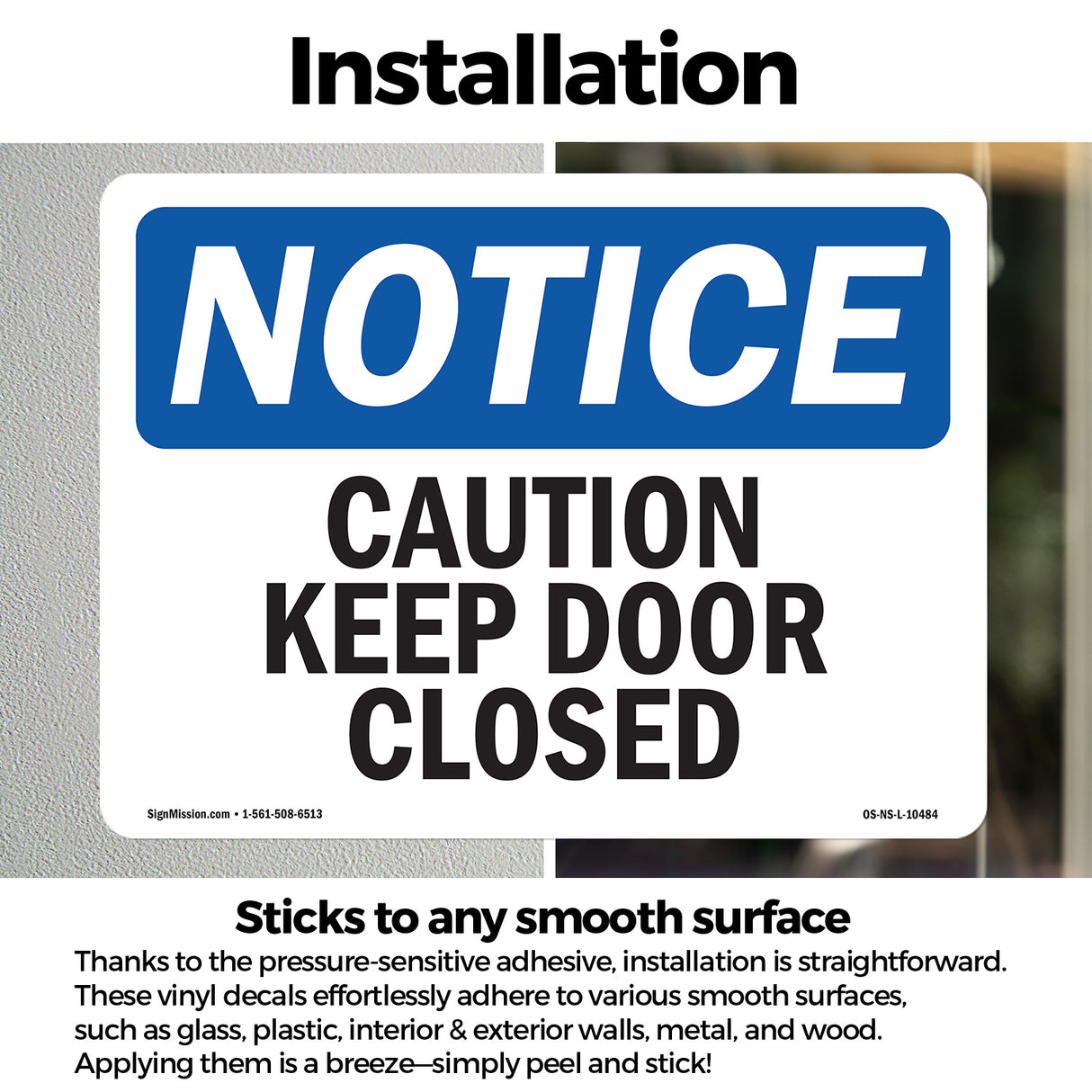 Caution Keep Door Closed