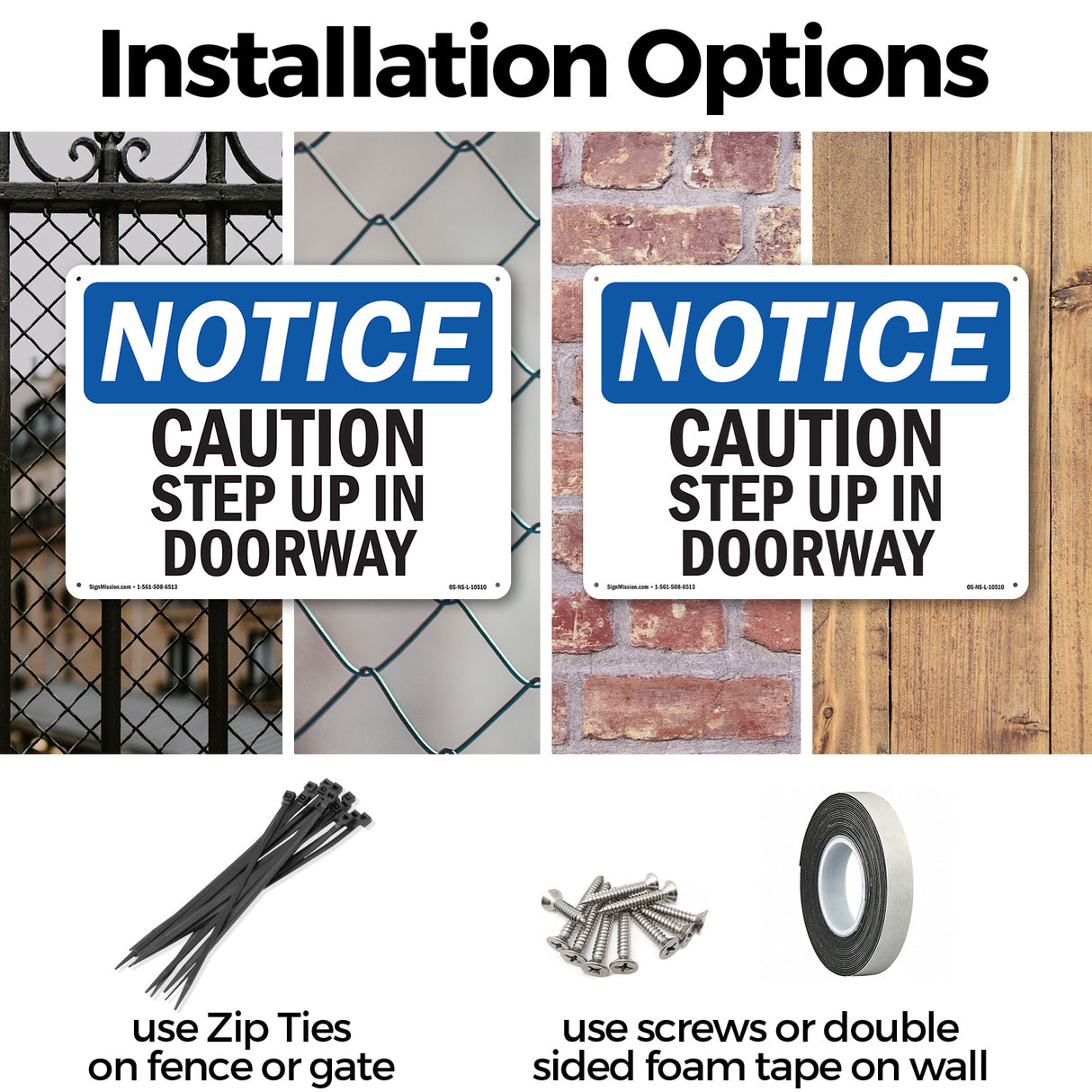 Caution Step Up In Doorway