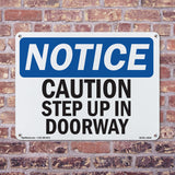 Caution Step Up In Doorway