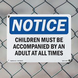 Children Must Be Accompanied By An Adult