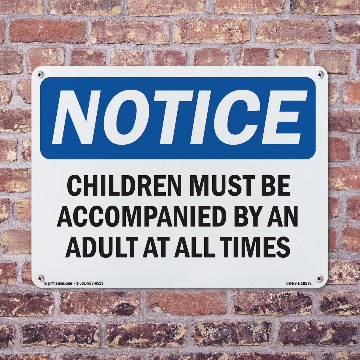 Children Must Be Accompanied By An Adult