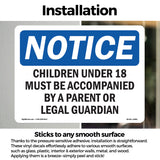 Children Under 18 Must Be Accompanied By