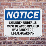 Children Under 18 Must Be Accompanied By