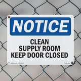 Clean Supply Room Keep Door Closed