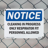 Cleaning In Progress Only Respirator Fit
