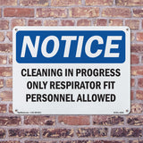Cleaning In Progress Only Respirator Fit