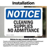 Cleaning Supplies No Admittance