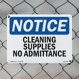 Cleaning Supplies No Admittance