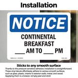 Continental Breakfast ____ Am To ____ Am