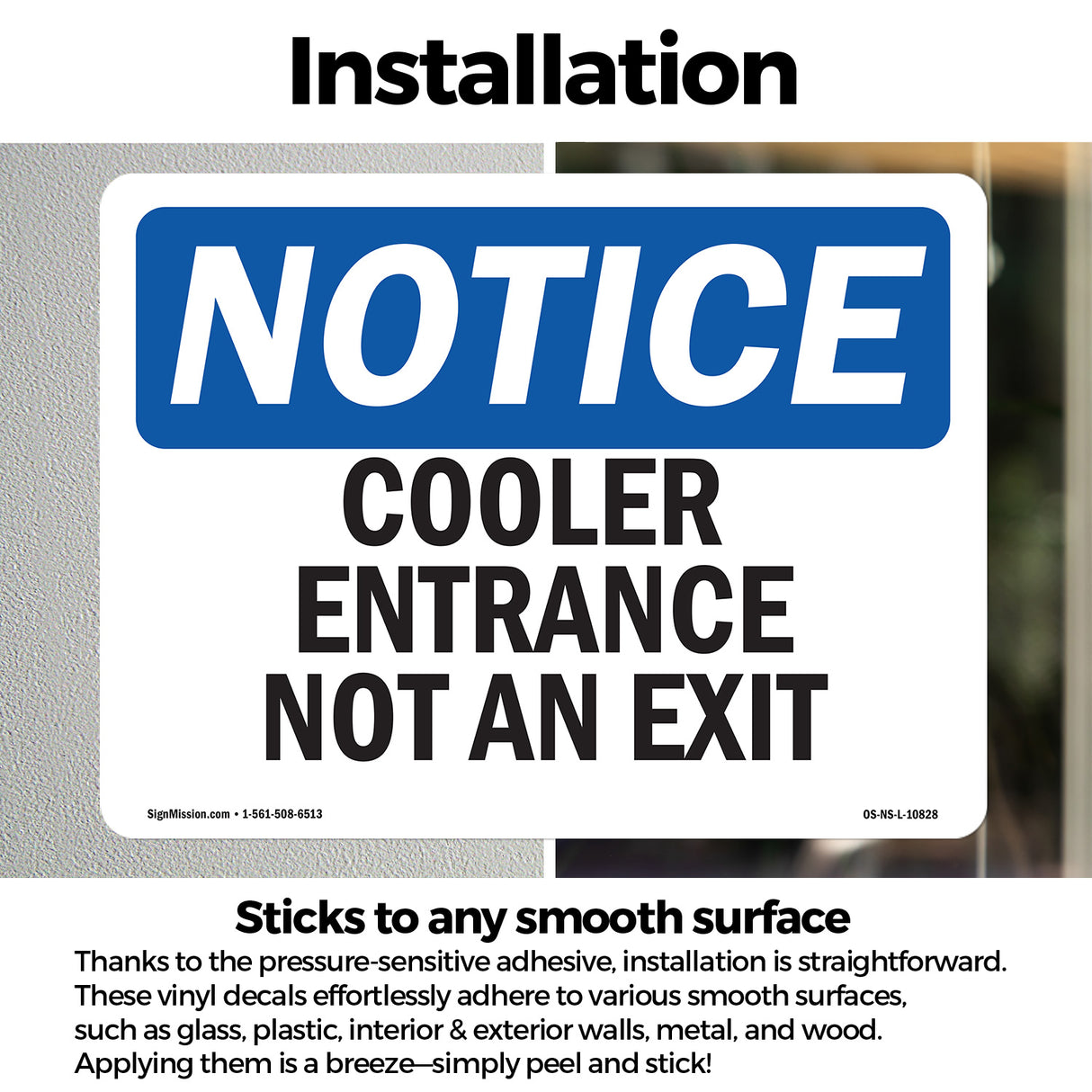 Cooler Entrance Not An Exit