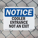 Cooler Entrance Not An Exit