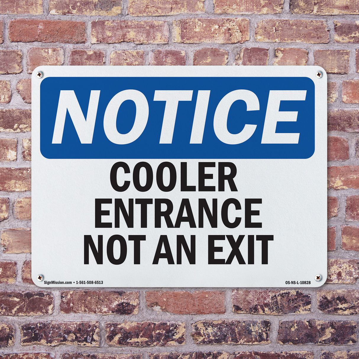 Cooler Entrance Not An Exit