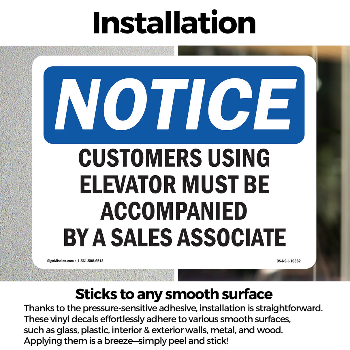 Customers Using Elevator Must Be Accompanied