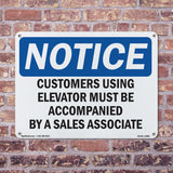 Customers Using Elevator Must Be Accompanied