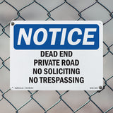 Dead End Private Road No Soliciting No Trespassing