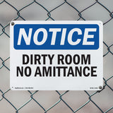 Dirty Room No Admittance