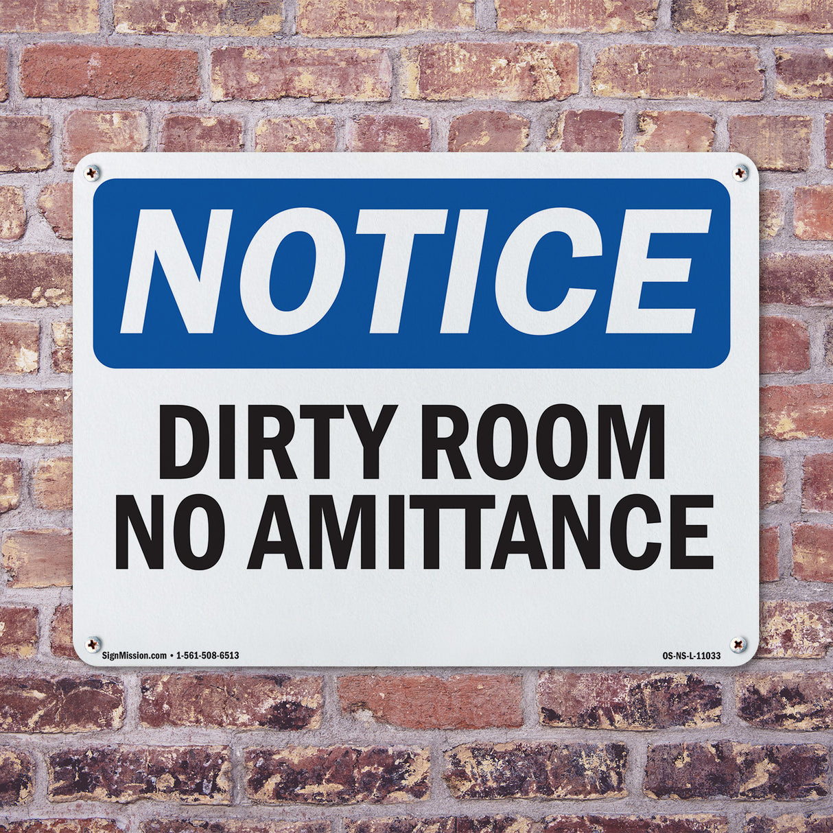 Dirty Room No Admittance