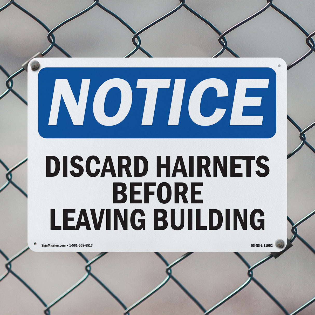 Discard Hairnets Before Leaving Building