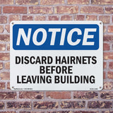 Discard Hairnets Before Leaving Building