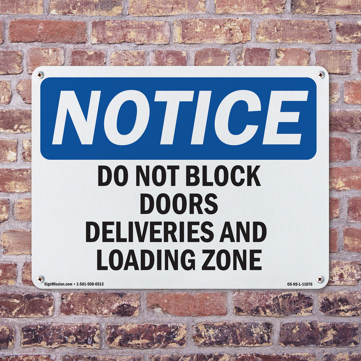 Do Not Block Doors Deliveries And Loading Zone