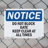 Do Not Block Gate Keep Clear At All Times
