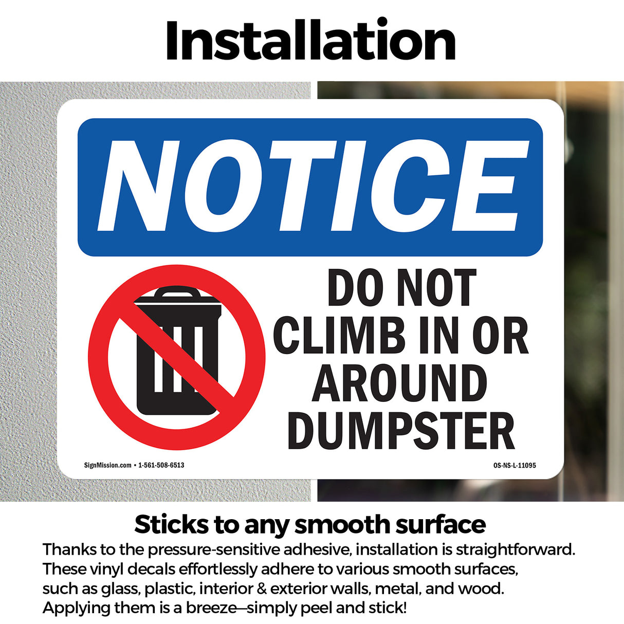 Do Not Climb In Or Around Dumpster