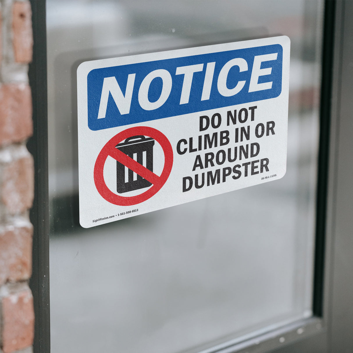 Do Not Climb In Or Around Dumpster
